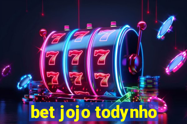 bet jojo todynho